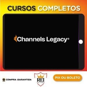 Channels Legacy – Cassiano Girardi
