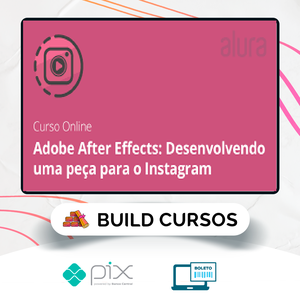 Adobe After Effects: Desenvolvendo Uma Peça Para o Instagram - Alura