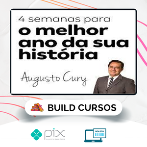 4 Semanas para Mudar a sua História - Augusto Cury
