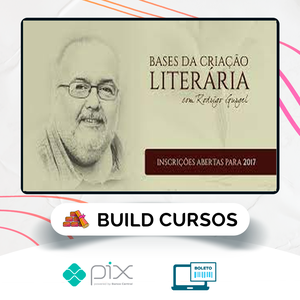 Bases da Criação Literária - Rodrigo Gurgel