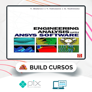 Engineering Analysis With Ansys Software - Diversos Autores [Inglês]
