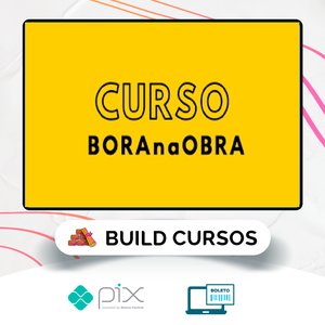 Curso BORAnaOBRA 3.0 - Alex Brasileiro e Rafaella Vieira