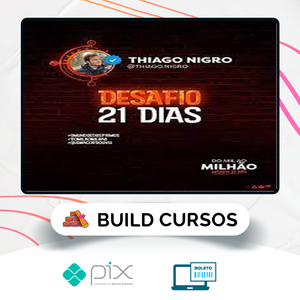 Desafio 21 Dias - Thiago Nigro