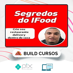 Os segredos do iFood ( Método Delivery ) - João Barcelos