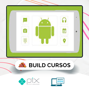Curso Completo do Desenvolvedor Android - Crie 12 Apps