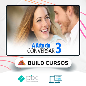 A Arte de Conversar 3.0 - Sétimo Amor