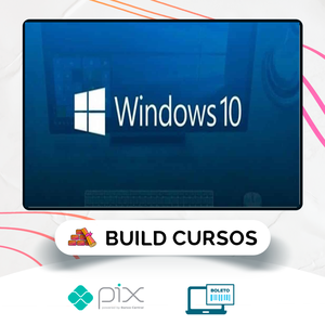 Windows 10: Da formatação a Produtividade - Aurélio Baboo