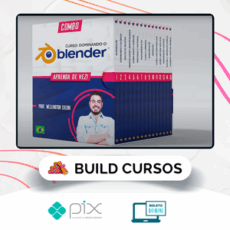 Dominando o Blender: Aprenda de Vez - Wellington Coloni