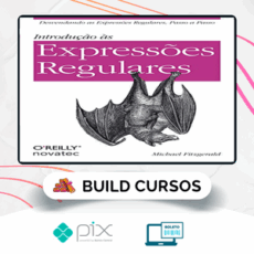 Introdução Às Expressões Regulares - Michael Fitzgerald