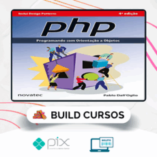 Php Programando com Orientação a Objetos e Design Patterns - Pablo Dall'Oglio