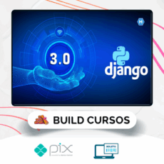 Python 3 Na Web com Django (Básico e Intermediário) - Gileno Alves Santa Cruz Filho