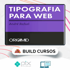 Tipografia Avançada - Origamid