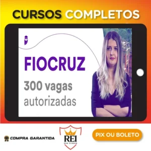 FIOCRUZ - Tecnologista em Saúde Pública - Educação Profissional Média em Política e Gestão de Saúde (Pós-Edital) - Gran Cursos Online