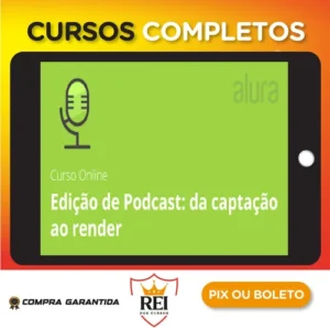 Edição de Podcast da Captação ao Render: Leo Lopes - Alura