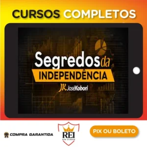 Segredos da Independência - José Kobori