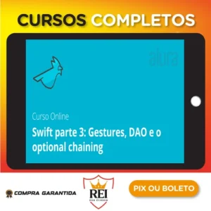 Swift III: Gestures, DAO e Optional Chaining - Alura